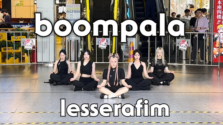 【lesserafim】-boompala pertunjukan tari ulang di Hangzhou｜Akhiri dengan banyak orang biar lebih seru!