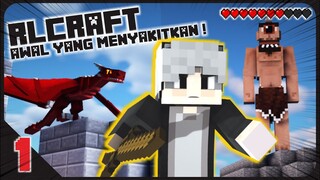 Minecraft Survival dengan Level Paling Susah ! || RLCraft Indonesia Pt.1