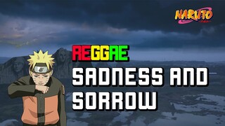 Reggae Ska Naruto - Sadness and Sorrow | cover SEMBARANIA