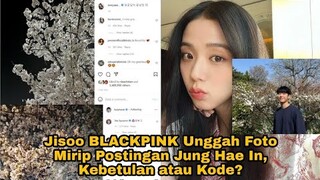 Jisoo BLACKPINK Unggah Foto Mirip Postingan Jung Hae In, Kebetulan atau Kode?