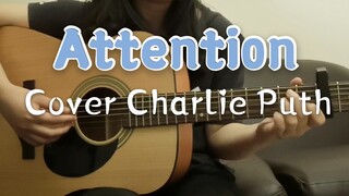 【吉他弹唱】Attention （Cover Charlie Puth）断眉经典～