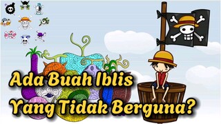 3 Buah Iblis Paling Ga Guna di One Piece, Nakama setuju?