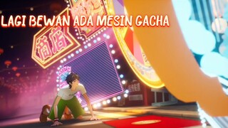 MESIN GACHA TENGAH JALAN!!