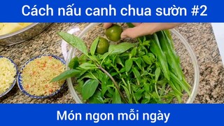Cách nấu canh sườn chua p2