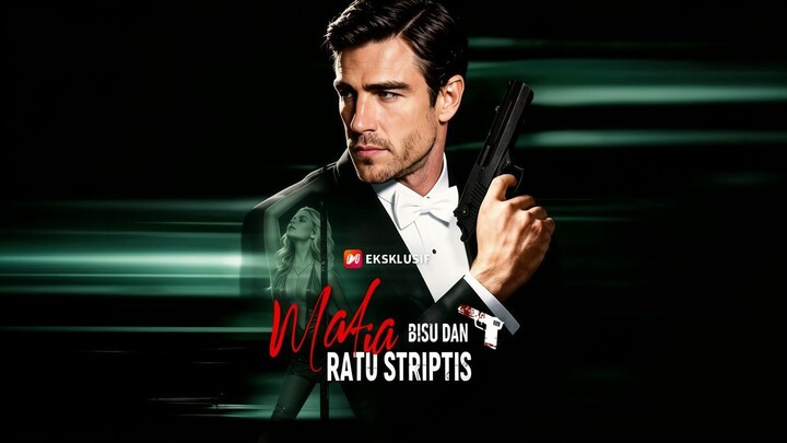 Mafia Bisu Dan Ratu Striptis Full Bahasa Indonesia (NS)
