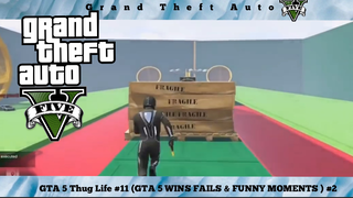 GTA 5 Thug Life #11 (GTA 5 WINS FAILS & FUNNY MOMENTS ) #2