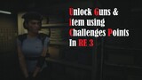 How to Earn Challenges Points & Shop In-game Items In Resident evil 3  (Unlimited Guns & items)