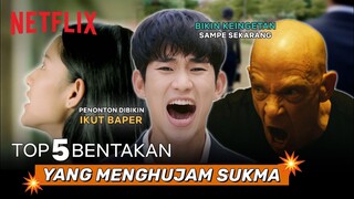 Top 5 Bentakan Yang Bikin Penonton Netflix Baper