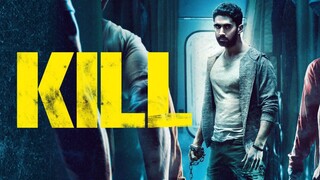 Kill (2024) Full Hindi Movie | HD