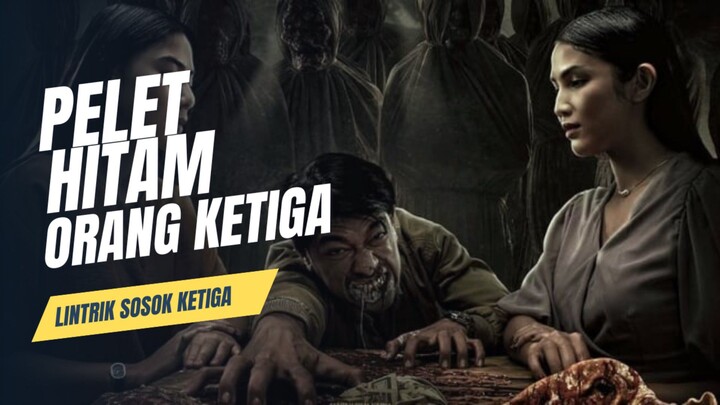 PELET HITAM DALAM RUMAH TANGGA (ALUR CERITA LINTRIK)