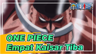 ONE PIECE | Tekanan Besar Saat Empat Kaisar Tiba