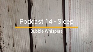 ASMR PODCAST 014 - SLEEP