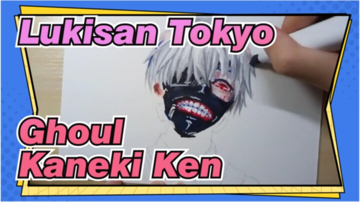 [Lukisan Tokyo Ghoul] Apakah Masih Ada Yang Suka Melihat Lukisan Kaneki Ken?