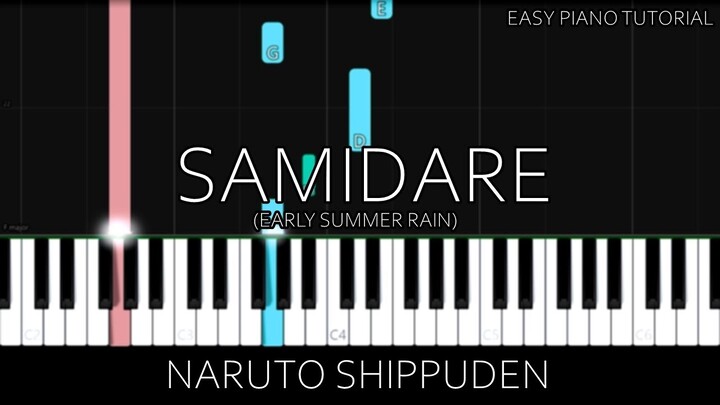 Naruto Shippuden - Samidare (Early Summer Rain) (Easy Piano Tutorial)