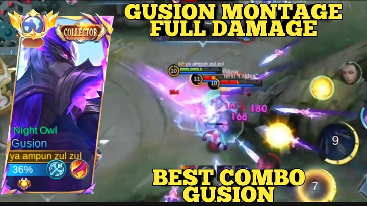 GUSION MONTAGE FULL DAMAGE ~ BEST COMBO GUSION