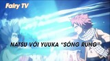 Hội pháp sư Fairy Tail (Short Ep 13) - Natsu x Yuuka