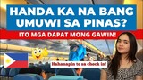 LAHAT NG DAPAT GAWIN BAGO ANG INYONG FLIGHT PAUWI NG PILIPINAS OFWS & NON-OFWS AS OF JANUARY 2022