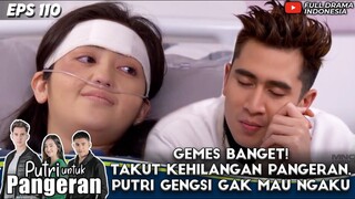 GEMES! TAKUT KEHILANGAN VERRELL, RANTY MARIA GENGSI GAK MAU NGAKU - PUTRI UNTUK PANGERAN