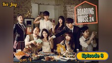 Boarding House Number 24 [Episode-8] w/ English Subtitle