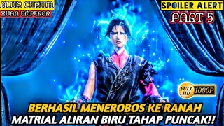 MURID PALING JENIUS DI AKADEMI - Alur Cerita Film Animasi Donghua Xuan Emperor PART 5