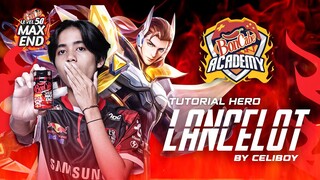 Tutorial Hero Lancelot By CELIBOY | BonCabe Academy