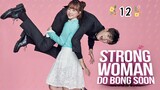 Strong Woman Do Bong-Soon Episode 12 Eng Sub