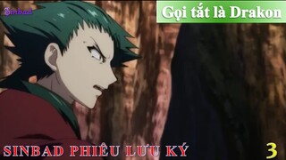 Sinbad phiêu lưu ký tập 3 - Gọi tắt là Drakon