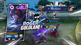 PERFECT GAMEPLAY ROGER GOLDLANE? AUTO MANIAC!