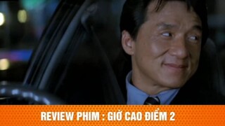 review phim Giờ cao điểm tập 10 #reviewphim #phimhay #reviewphimhay