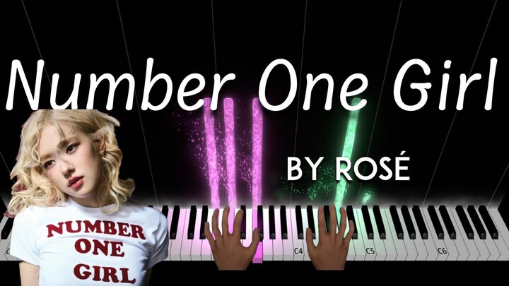 Number One Girl by Rosé piano cover + sheet music & lyrics