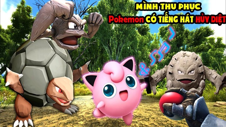 ARK Pokemon #18 MÌNH THU PHỤC EM POKEMON CÓ TIẾNG HÁT HỦY DIỆT VÀ TIẾN HÓA GOLEM HỆ ĐÁ - TÝ TIỀN TỈ