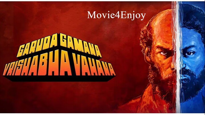 Garuda Gamana Vrishabha Vahana 2021 Uncut Hindi HQ Studio Dub