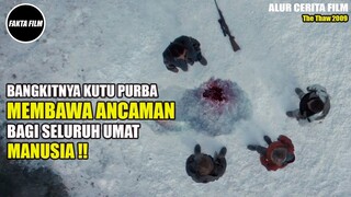 KETIKA DUNIA DI LANDA WABAH KUTU BERUMUR JUTAAN TAHUN!! Alur Cerita Film The Thaw 2009