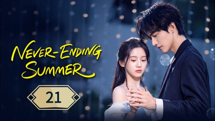 ฤดูร้อนนิรันดร์ ตอนที่ 21