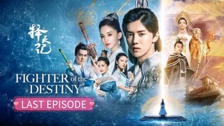 fighter of The destiny | episode 52 | FINALE (Tagalog Dubbed)