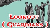 Lookout ( Guardians ) Episode 25 English Sub