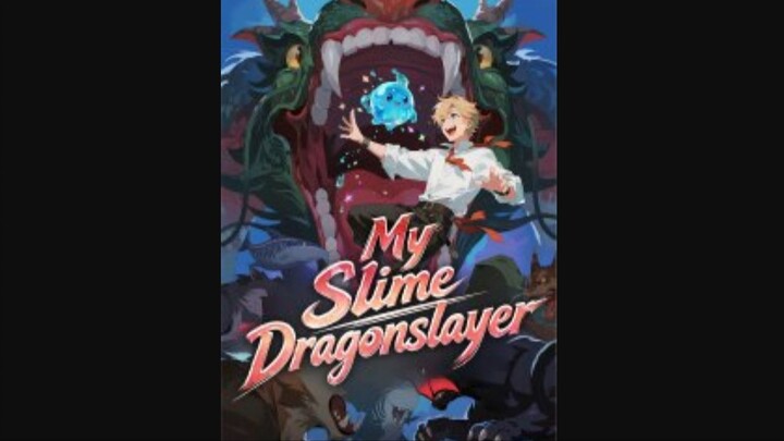 My Slime Dragonslayer