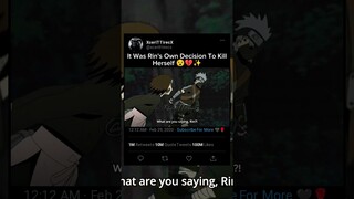 It Was Rin's Own Decision To Kill Herself 😵💔✨ || #shorts #anime #naruto