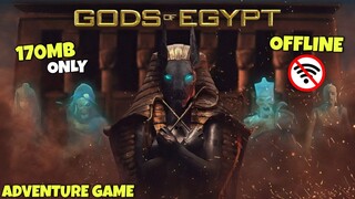 Gods Of Egypt Mobile Game | OFFLINE | ADVENTURE | 170MB | SULIT TO!