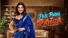 Pati Patni Aur Panga 9th August 2025 Full Episode 03