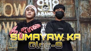 Gloc 9 - Sumayaw Ka (Dance Video)