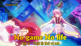 No game No life Tập 6 - Thật là thú vị mà
