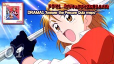 ドラマ1 『プリキュアクイズに答えるメポ』| DRAMA1 "Answer the Precure Quiz mepo"
