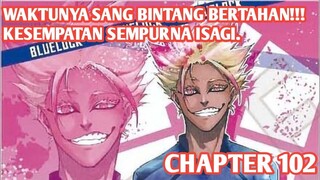 Alur Cerita BLUE LOCK Chapter 102 - BAGAIMANA JIKA MELAKUKAN SECARA TERBALIK