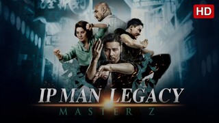 Master Z: Ip Man Legacy (2018) SUB INDO