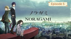 Noragami S1 - Eps 5 Sub-Indo