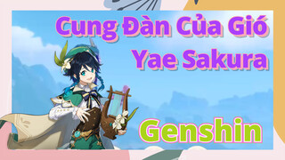 [Genshin, Cung Đàn Của Gió]"Yae Sakura"