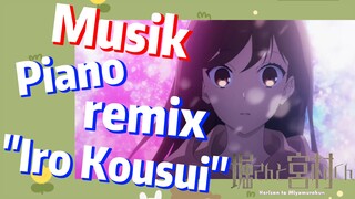 [Hori san to Miyamura kun] Musik | Piano remix "Iro Kousui"