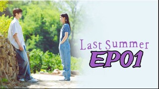 Last Summer 2025 EP1 (English subtitle)