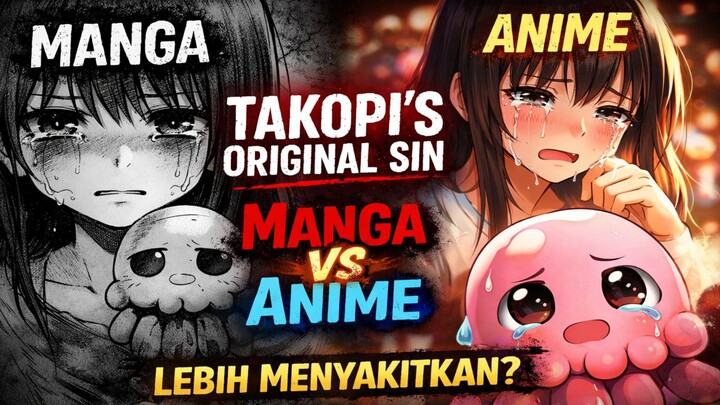 Manga vs Anime Takopi’s Original Sin – Mana yang Lebih Menyakitkan?